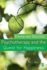 Psychotherapy and the Quest for Happiness