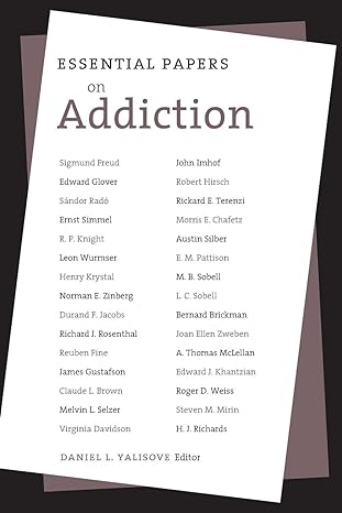 Essential Papers on Addiction