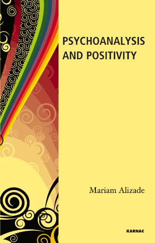 Psychoanalysis and Positivity