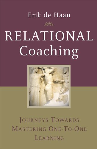 Relational Coaching: Journeys Towards Mastering One-to-One Learning