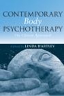 Contemporary Body Psychotherapy: The Chiron Approach