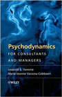 Psychodynamics for Consultants and Managers