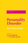 Personality Disorder: The Definitive Reader