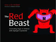 The Red Beast: Controlling Anger in Children with Asperger's Syndrome