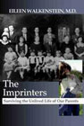 The Imprinters: Surviving the Unlived Life of Our Parents