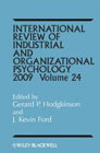 International Review of Industrial and Organizational Psychology: 2009: v. 24