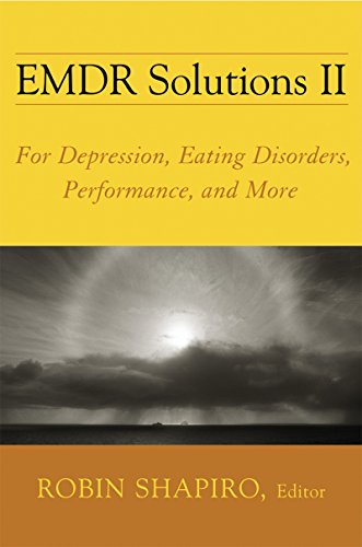 EMDR Solutions II - For Depression, Eating Disorders, Performance and More