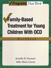 Family-based Treatment for Young Children With OCD: Workbook