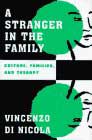 A stranger in the family: Culture, families and therapy