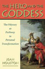 The Hero and the Goddess: The Odyssey as Pathway to Personal Transformation