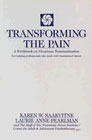 Transforming the Pain: Workbook on Vicarious Traumatization