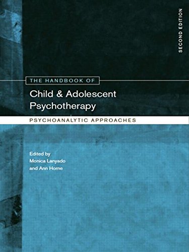 The Handbook of Child and Adolescent Psychotherapy: Psychoanalytic Approaches