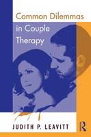 Common Dilemmas in Couples Therapy
