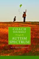 Coach Yourself Through the Autism Spectrum