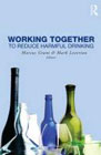 Working Together to Reduce Harmful Drinking