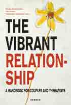 The Vibrant Relationship: A Handbook for Couples and Therapists