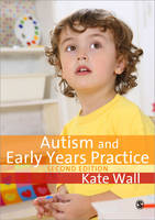 Autism and Early Years Practice: Second Edition