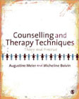 Counselling and Therapy Techniques: Theory and Practice