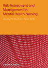 Risk Assessment and Management in Mental Health Nursing