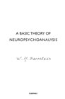 A Basic Theory of Neuropsychoanalysis