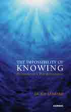 The Impossibility of Knowing: Dilemmas of a Psychotherapist