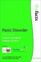 Panic Disorder: The Facts: Third Edition