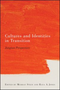 Cultures and Identities in Transition: Jungian Perspectives