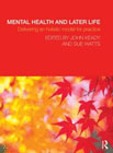 Mental Health and Later Life: Delivering an Holistic Model for Practice