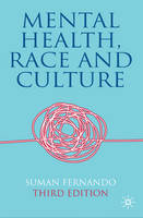 Mental Health, Race and Culture: Third Edition