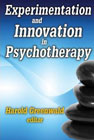 Experimentation and Innovation in Psychotherapy
