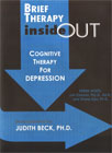 Brief Therapy Inside Out - Cognitive Therapy for Depression (DVD)