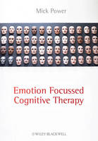 Emotion Focused Cognitive Therapy
