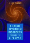 Autism Spectrum Disorders Through the Lifespan