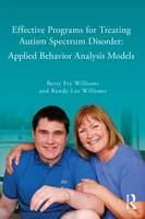 Effective Programs for Treating Autism Spectrum Disorder: Applied Behavior Analysis Models