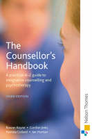 The Counsellor's Handbook: Third Edition