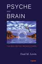 Psyche and Brain: The Biology of Talking Cures