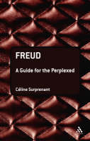 Freud: A Guide for the Perplexed