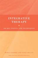 Integrative Therapy: 100 Key Points and Techniques