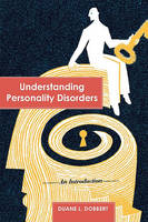 Understanding Personality Disorders: An Introduction