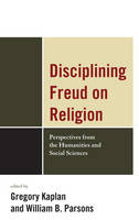 Disciplining Freud on Religion