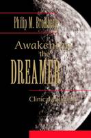 Awakening the Dreamer: Clinical Journeys