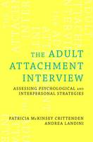 Assessing Adult Attachment: A Dynamic-Maturational Approach to Discourse Analysis