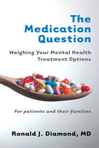 The Medication Question: Weighing Your Mental Health Treatment Options