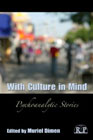 With Culture in Mind: Psychoanalytic Stories