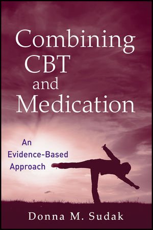 Combining CBT and Medication: An Evidence-Based Approach