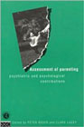 Assessment of parenting: Psychiatric and psychological contributions