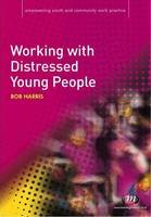 Working with Distressed Young People