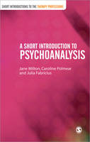 A Short Introduction to Psychoanalysis: Second Edition