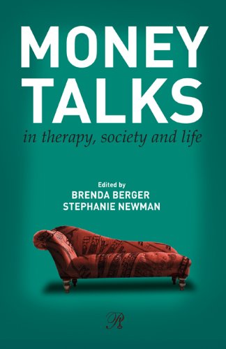 Money Talks: in Therapy, Society, and Life