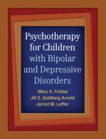 Psychotherapy for Children with Bipolar and Depressive Disorders